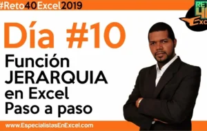 Día 10 – Función Jerarquia en Excel, capacitación excel, curso de excel, trucos de excel