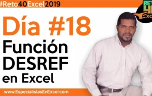 Día 18 – Función DESREF en Excel, capacitación excel