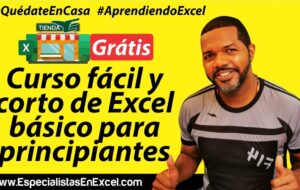 Curso completo de Excel Básico 2013,2016,2019, Curso Excel básico, fácil y corto – Gratis