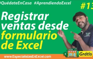 13 – Registrar ventas desde formularios en Excel VBA, macros en Excel, base de datos en excel