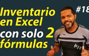 18 – ✅ Cómo hacer un Inventario en Excel entradas y salidas con solo 2 fórmulas y PowerPivot