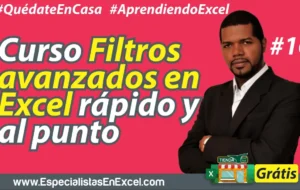 16 – 🎯Curso para crear un filtro avanzado en una Base de Datos en Excel, rápido y al punto