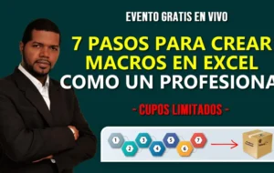 🔥7 pasos para crear macros en Excel como un Profesional – [GRATIS]