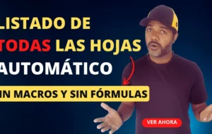Listado de TODAS las hojas en automático, sin macros y sin fórmulas