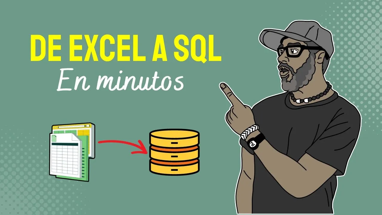 3 Métodos Imperdibles: de Excel a SQL | Importar Datos de Excel a SQL ...