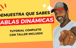 Tablas dinámicas en EXCEL para principiantes desde cero con TALLER – claro y al punto